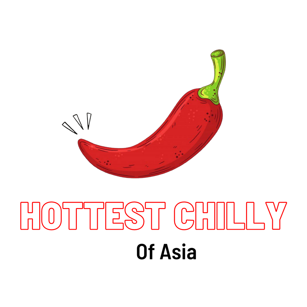 Hottest Chilli of Asia